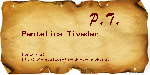 Pantelics Tivadar névjegykártya
